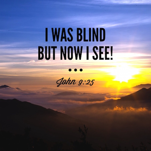 I was blind but now I see! – Agents of Light